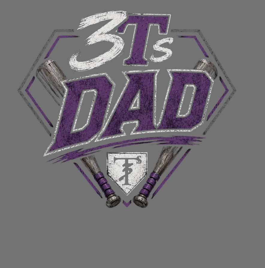 3T’s Fathers Day Dri Fit