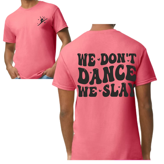 Finley's Collection: Slay Shirt